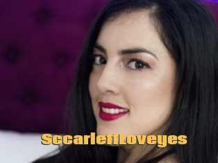 SccarlettLoveyes