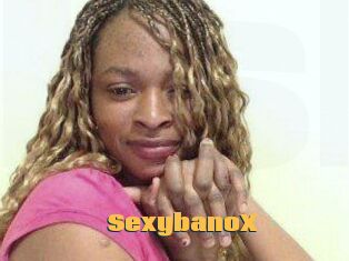 SexybanoX