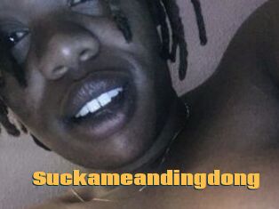 Suckameandingdong