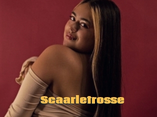 Scaarletrosse
