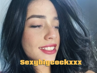 Sexybigcockxxx