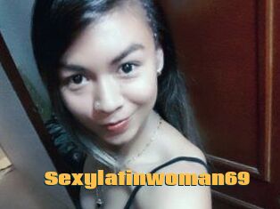 Sexylatinwoman69
