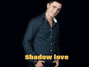 Shadow_love