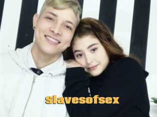 Slavesofsex
