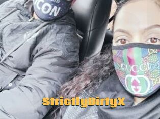 StrictlyDirtyX