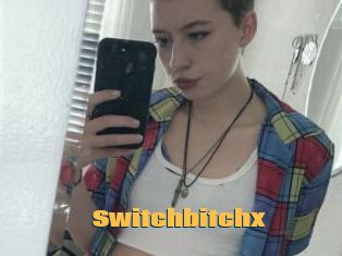 Switchbitchx