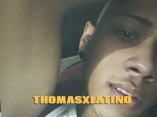 THOMASXLATINO