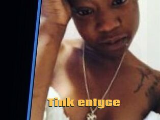 Tink_entyce