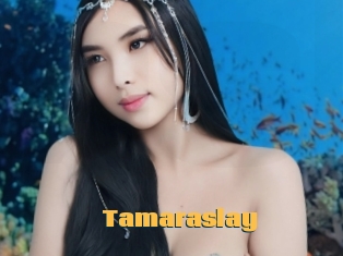 Tamaraslay
