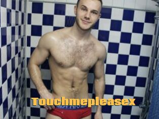 Touchmepleasex