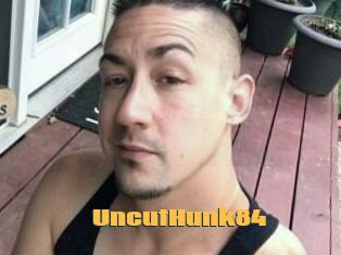 UncutHunk84