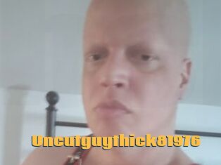 Uncutguythick81976