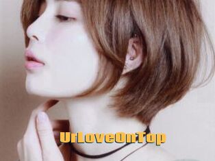 UrLoveOnTop