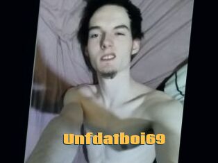 Unfdatboi69
