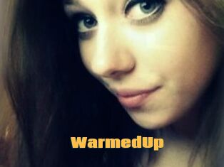 WarmedUp