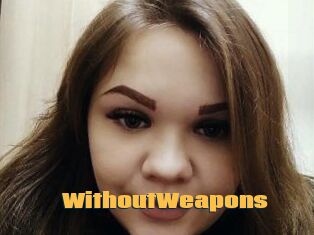 WithoutWeapons