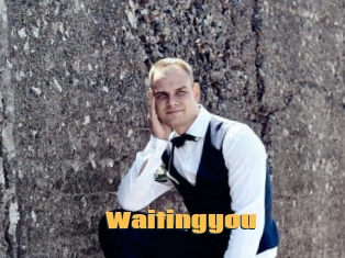 Waitingyou