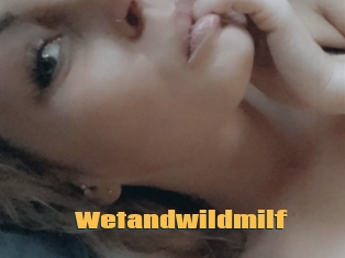 Wetandwildmilf