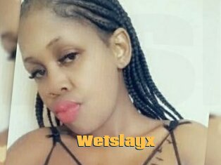 Wetslayx