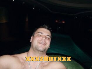 XXX2HOTXXX