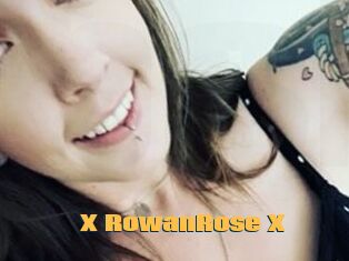 X_RowanRose_X