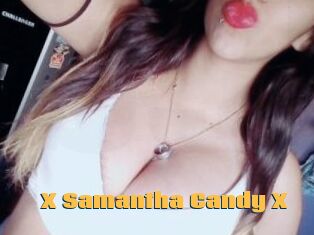 X_Samantha_Candy_X