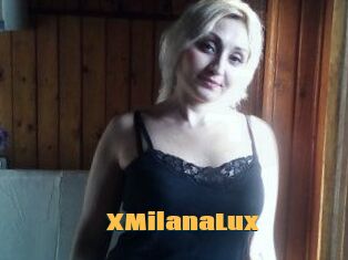 XMilanaLux