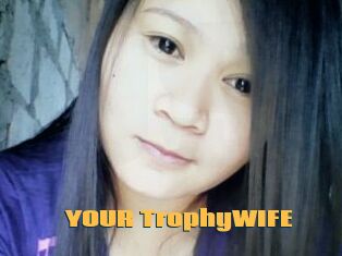 YOUR_TrophyWIFE