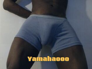 Yamahaooo