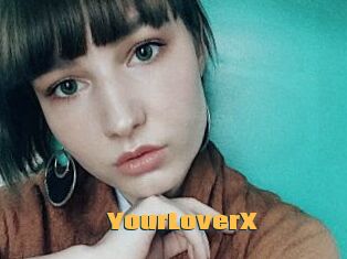 YourLoverX