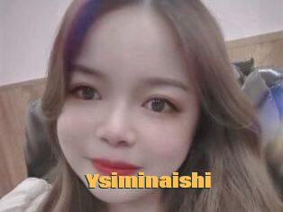 Ysiminaishi