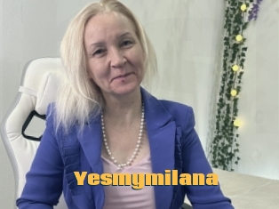Yesmymilana