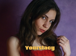 Yourstacy